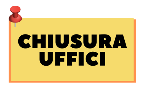 CHIUSURA UFFICI COMUNALI
